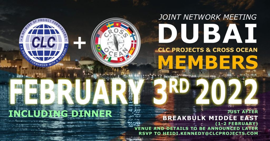 Dubai Meeting - Cross Ocean Air & Sea Project Logistics Network