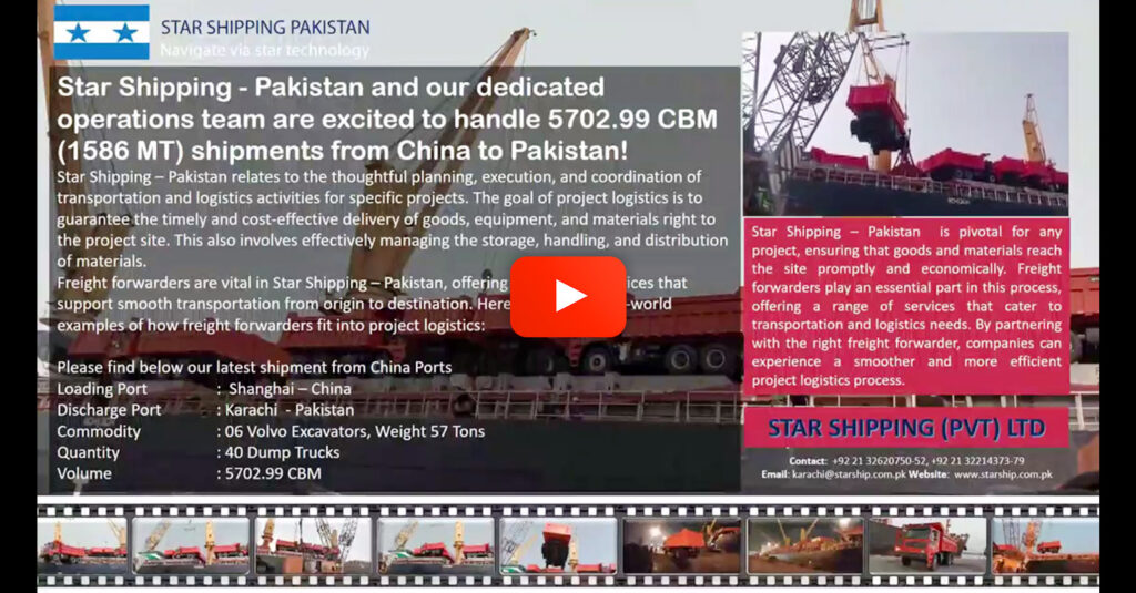 Star Shipping Facilitated the Shipment of 5702.99 Cubic Meters from China to Pakistan